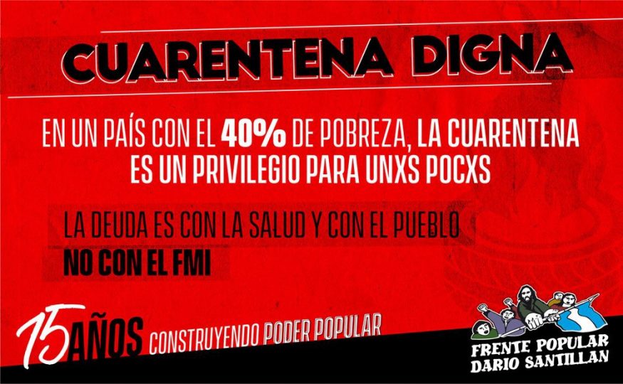 Sectores populares reclaman una "cuarentena digna" 8 ET9b2tyWkAQSKP