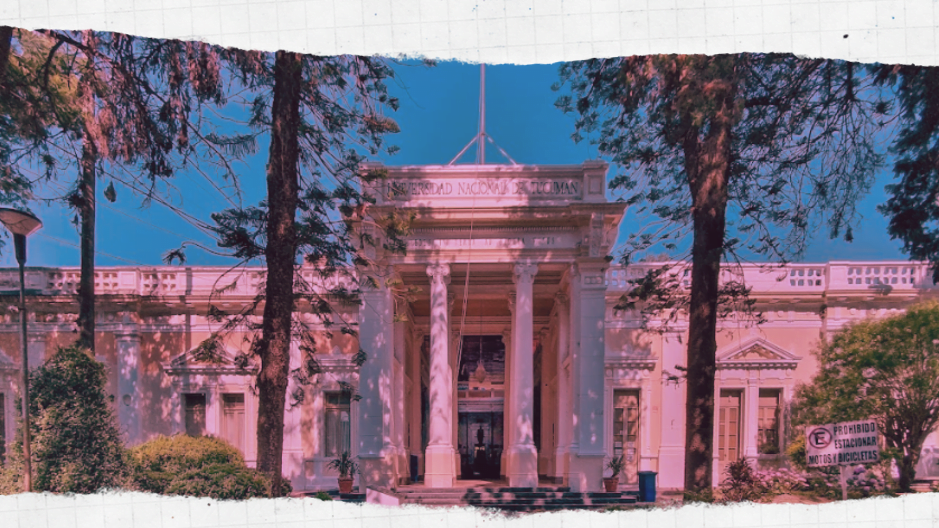 Foto del Rectorado de la Universidad Nacional de Tucumán