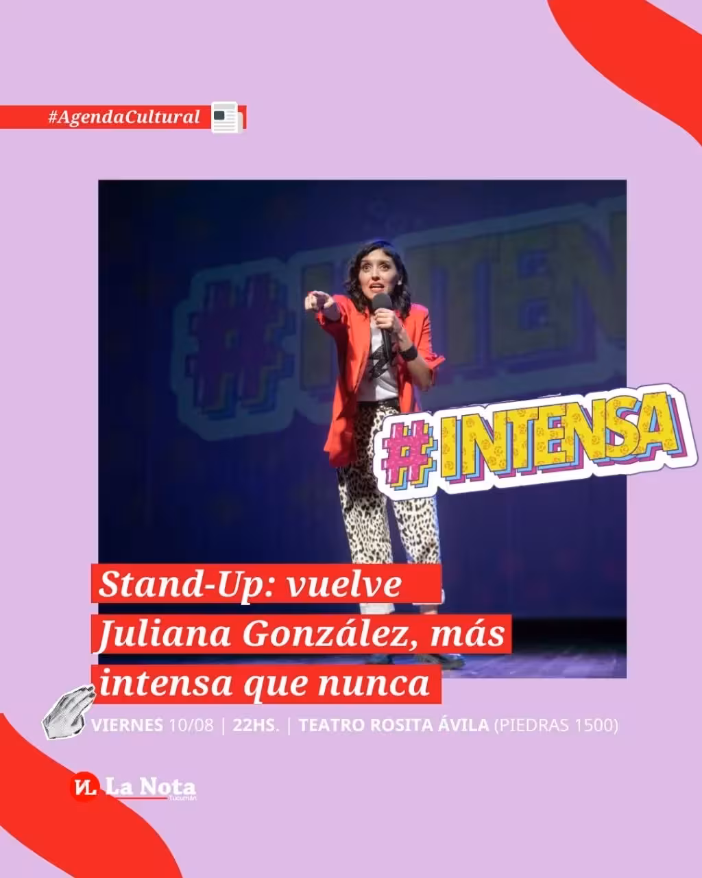 Stand-up: #Intensa, de Juliana González