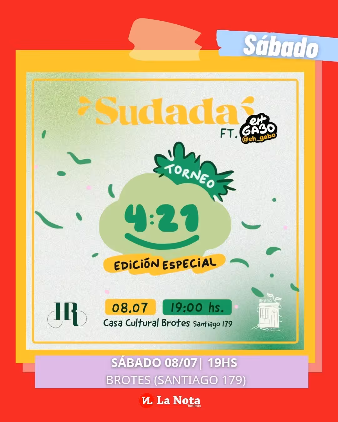 Sudada ft. Eh Gabo: Torneo 4:21 edición especial