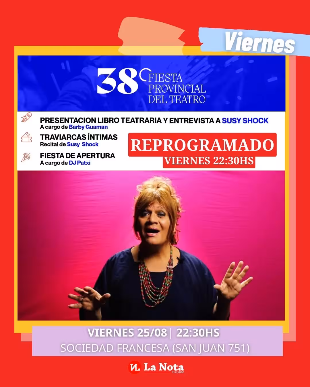 Apertura de la 38° Fiesta Provincial del Teatro con Susy Shock