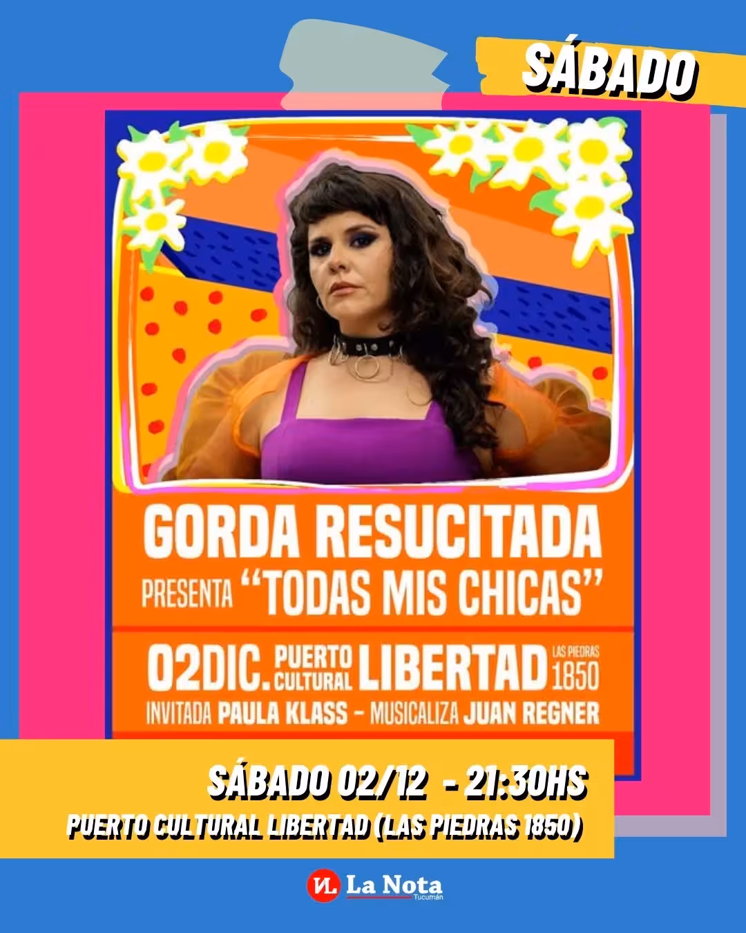 Gorda Resucitada presenta «Todas mis chicas