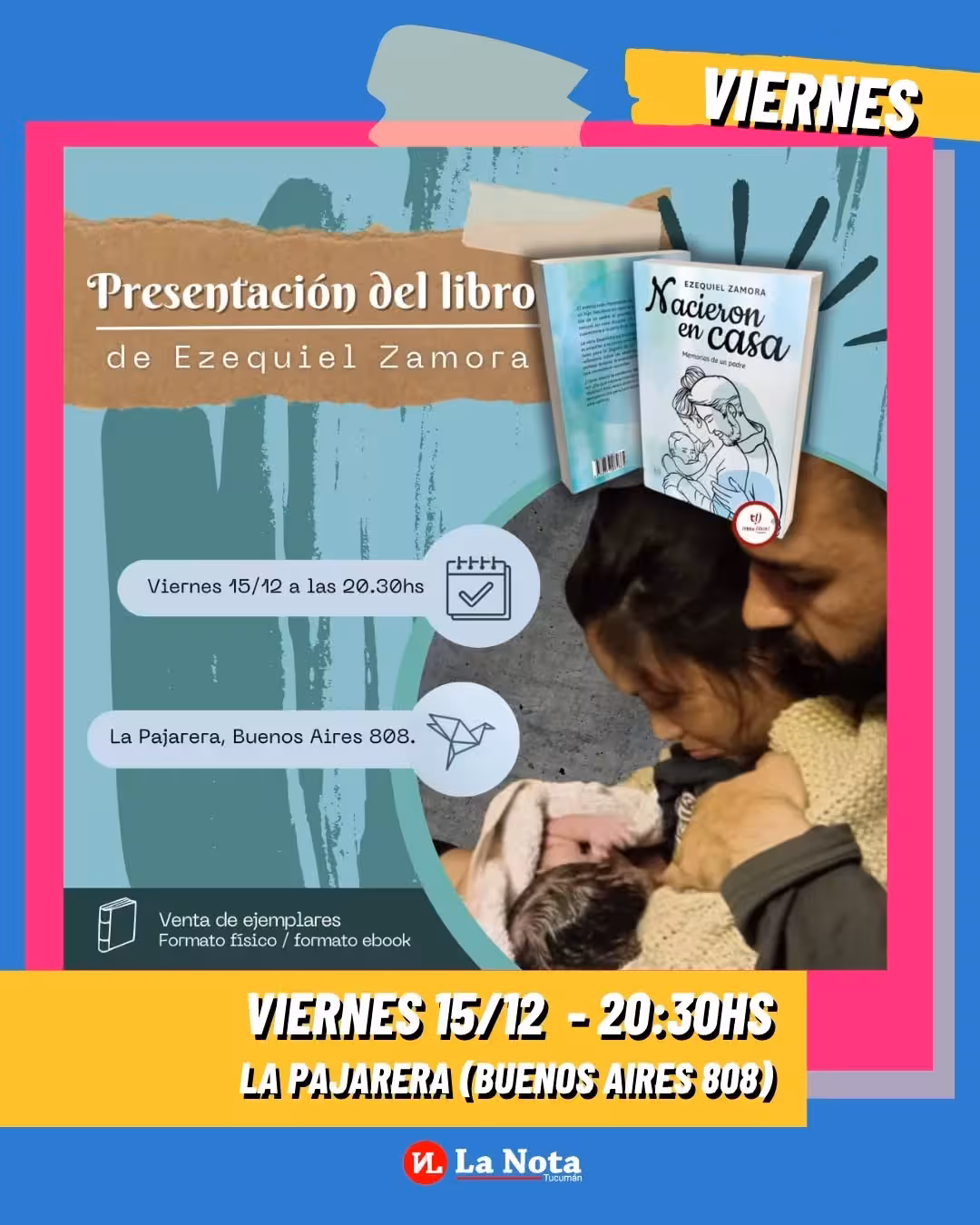 Presentación del libro «Nacieron en casa», de Ezequiel Zamora