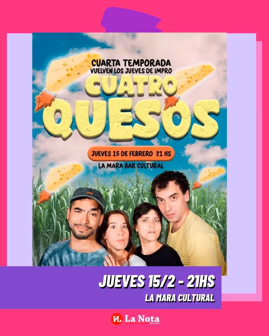 Cuatro Quesos: vuelven los jueves de impro