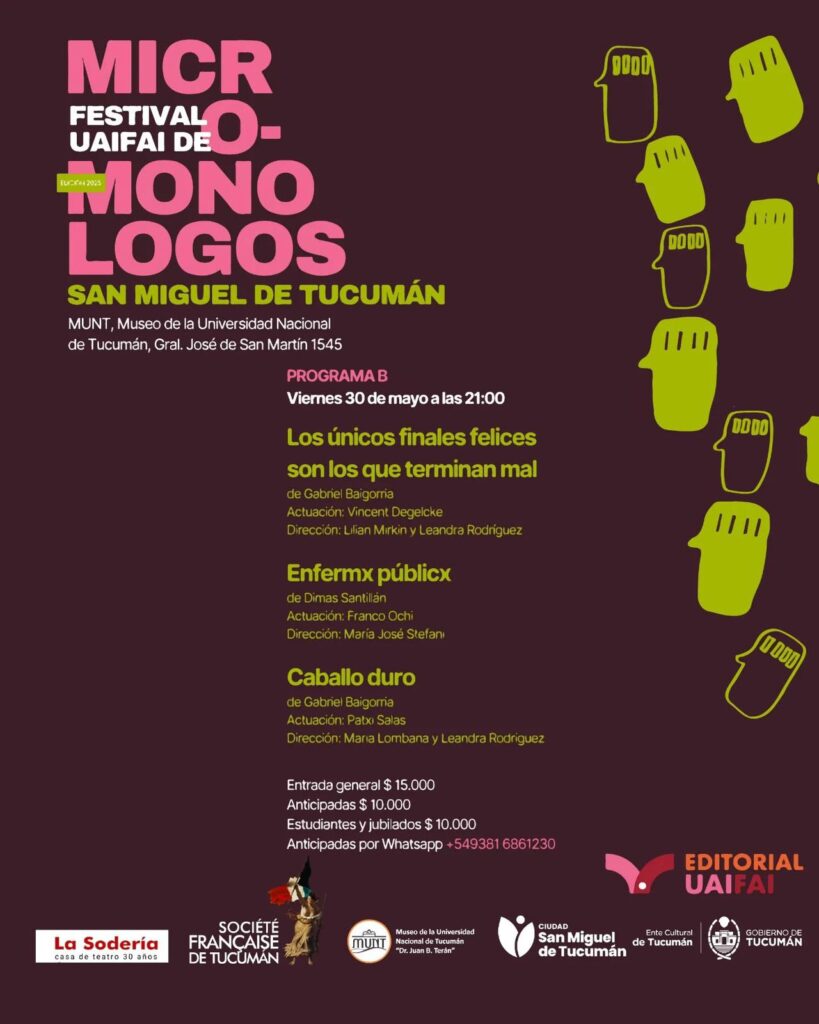 El Festival UAIFAI de Micromonólogos aterriza en Tucumán por primera vez 7 WhatsApp Image 2025 05 27 at 12.07.35