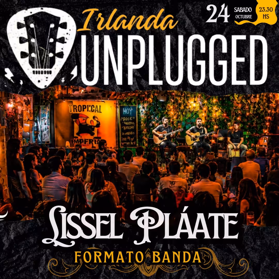 Irlanda Unplugged: Lissel Pláate en formato banda